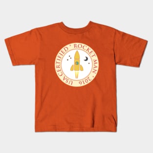 Certified rocket man Kids T-Shirt